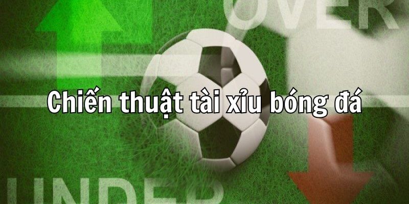 Tài xỉu bóng đá